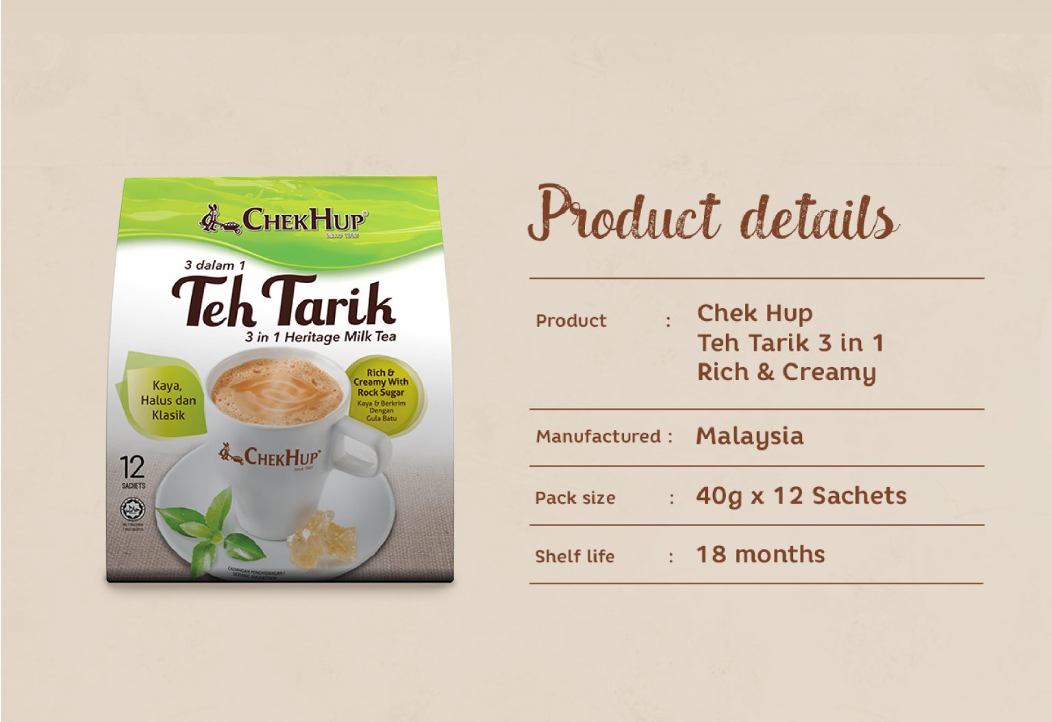 Chek Hup Teh Tarik 3 in 1 (Rich and Creamy) (40g x 12 sachets)