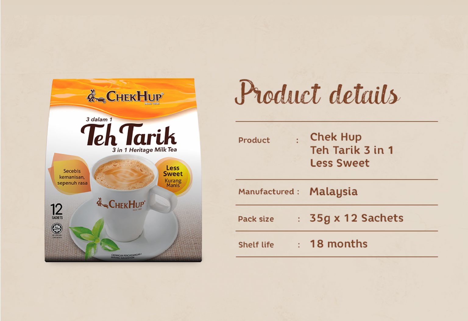 Chek Hup Teh Tarik 3 in 1 (Less Sweet) (35g x 12 sachets)